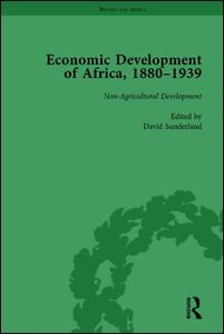 Economic Development of Africa, 1880–1939 vol 4