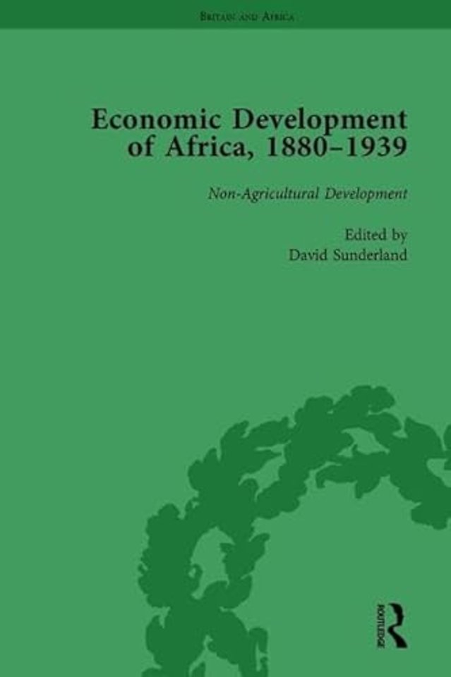 Economic Development of Africa, 1880–1939 vol 4