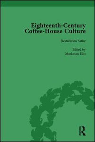 Eighteenth-Century Coffee-House Culture, vol 1