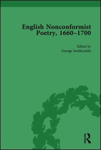 English Nonconformist Poetry, 1660–1700, vol 1