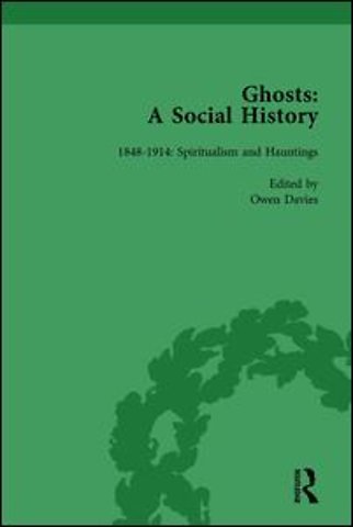Ghosts: A Social History, vol 4