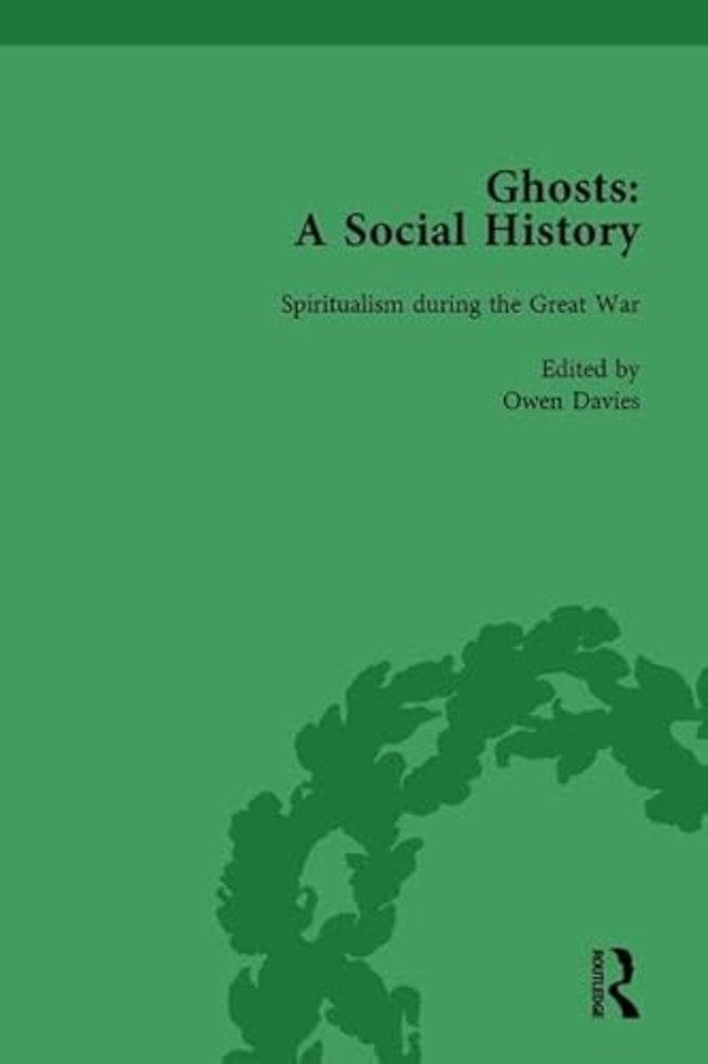 Ghosts: A Social History, vol 5