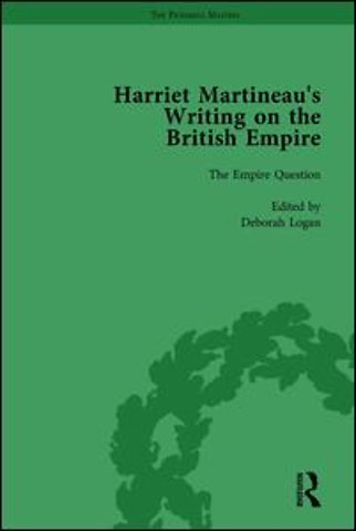 Harriet Martineau's Writing on the British Empire, vol 1