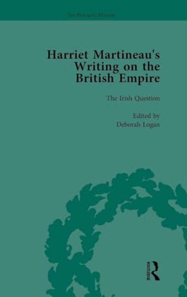 Harriet Martineau's Writing on the British Empire, vol 4