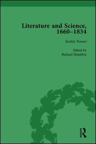 Literature and Science, 1660-1834, Part I. Volume 3