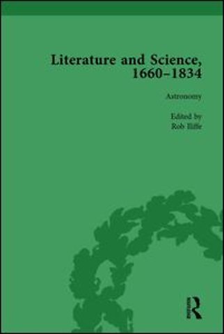 Literature and Science, 1660-1834, Part II vol 6