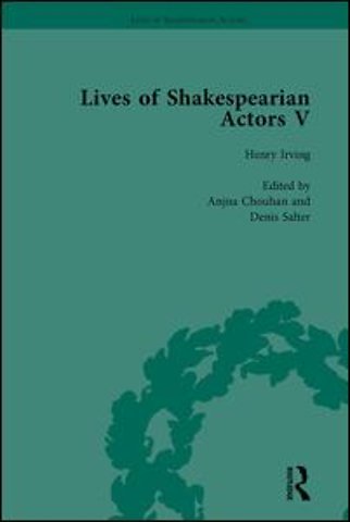 Lives of Shakespearian Actors, Part V, Volume 2