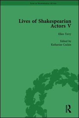 Lives of Shakespearian Actors, Part V, Volume 3