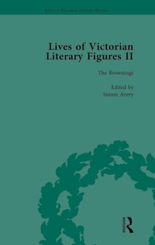 Lives of Victorian Literary Figures, Part II, Volume 1