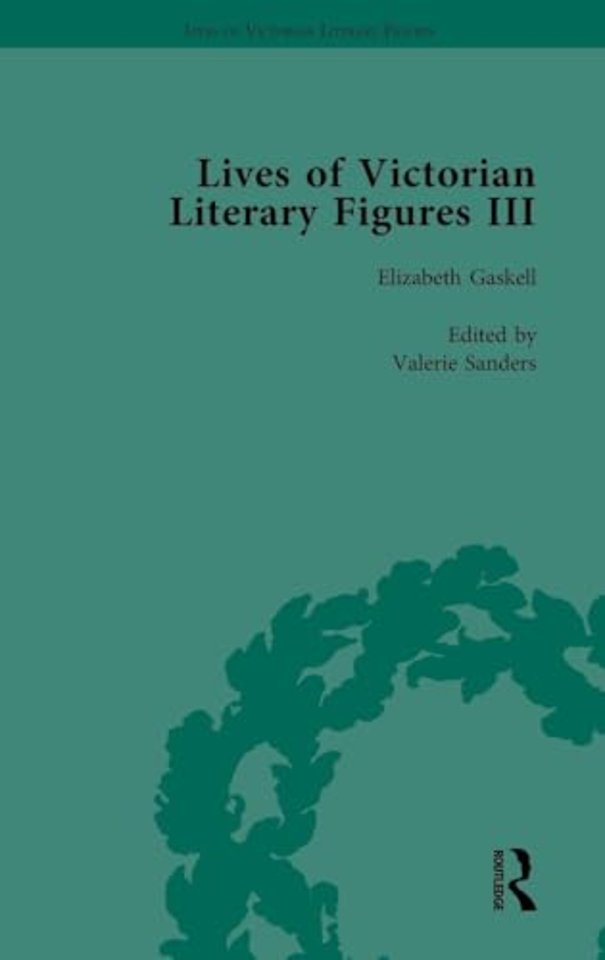 Lives of Victorian Literary Figures, Part III, Volume 1