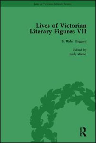 Lives of Victorian Literary Figures, Part VII, Volume 2