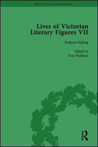 Lives of Victorian Literary Figures, Part VII, Volume 3