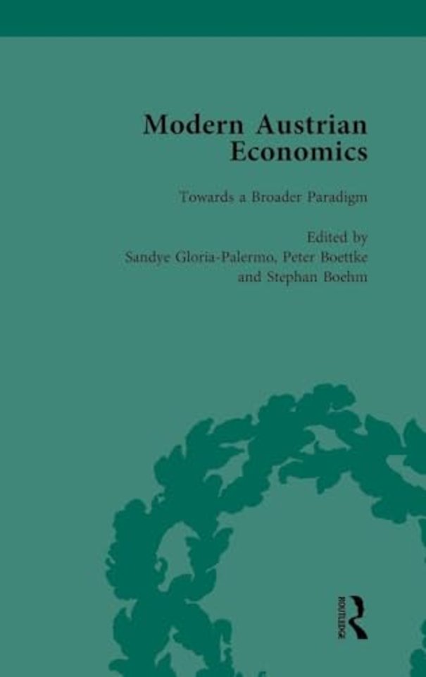 Modern Austrian Economics Vol 3