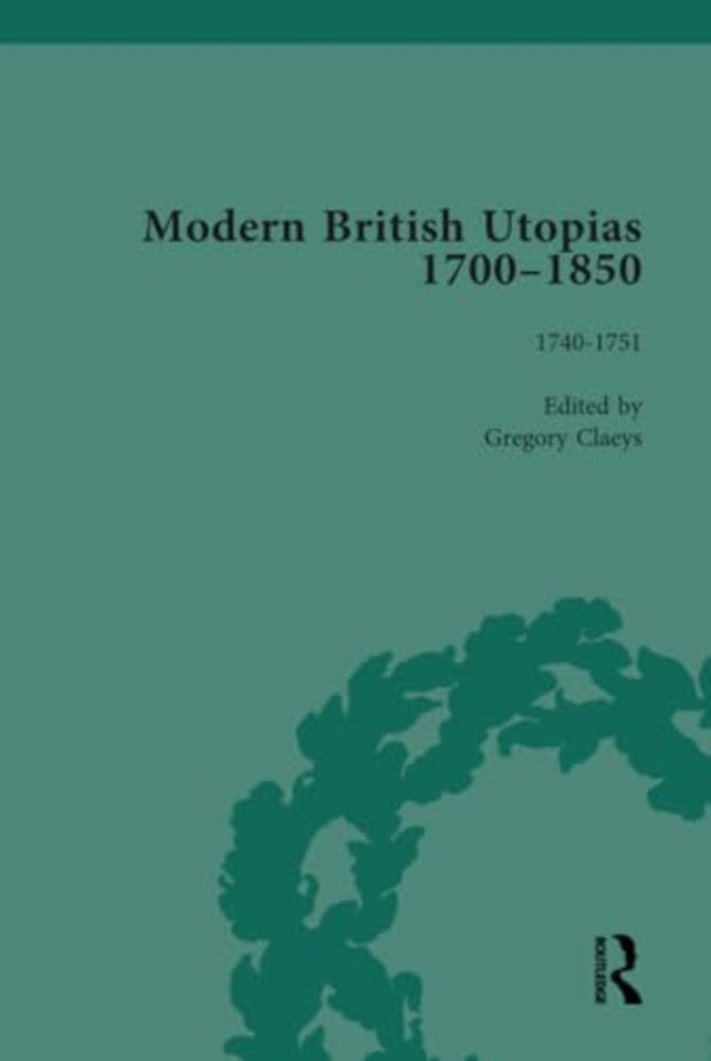 Modern British Utopias, 1700-1850 Vol 2