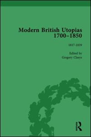 Modern British Utopias, 1700-1850 Vol 6
