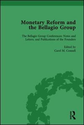 Monetary Reform and the Bellagio Group Vol 4