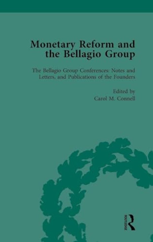Monetary Reform and the Bellagio Group Vol 4