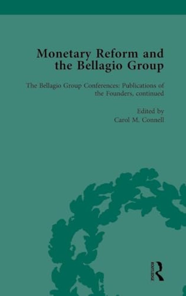 Monetary Reform and the Bellagio Group Vol 5
