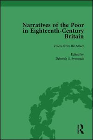 Narratives of the Poor in Eighteenth-Century England Vol 2