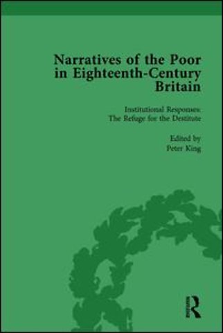 Narratives of the Poor in Eighteenth-Century England Vol 4