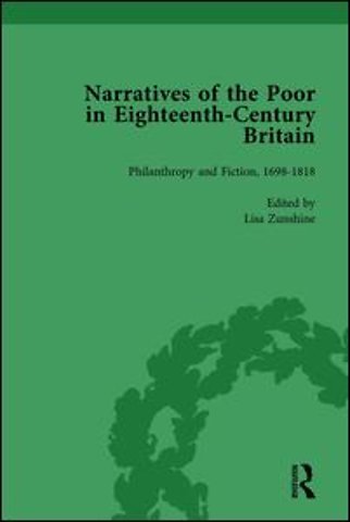 Narratives of the Poor in Eighteenth-Century England Vol 5