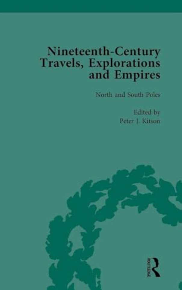 Nineteenth-Century Travels, Explorations and Empires, Part I Vol 1