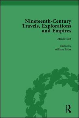 Nineteenth-Century Travels, Explorations and Empires, Part II vol 5