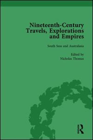Nineteenth-Century Travels, Explorations and Empires, Part II vol 6