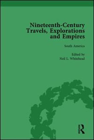 Nineteenth-Century Travels, Explorations and Empires, Part II vol 8