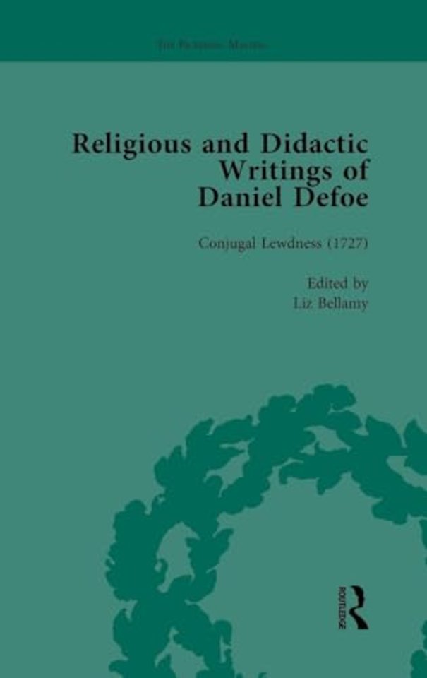 Religious and Didactic Writings of Daniel Defoe, Part I Vol 5
