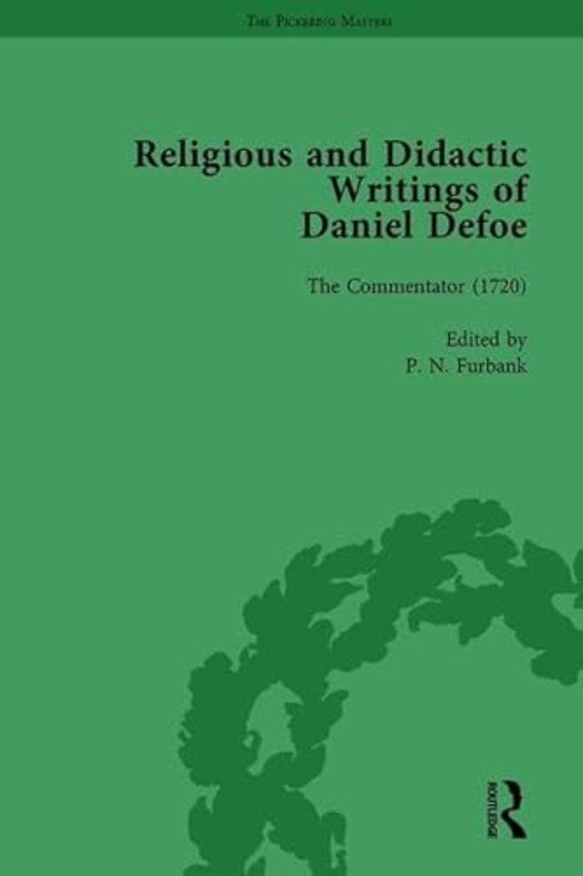 Religious and Didactic Writings of Daniel Defoe, Part II vol 9