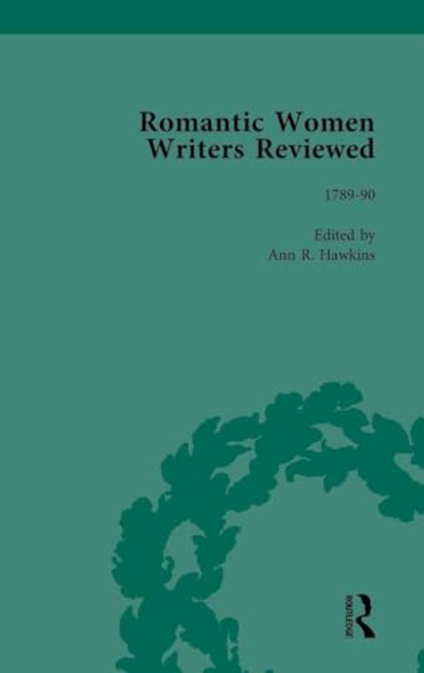Romantic Women Writers Reviewed, Part I Vol 2