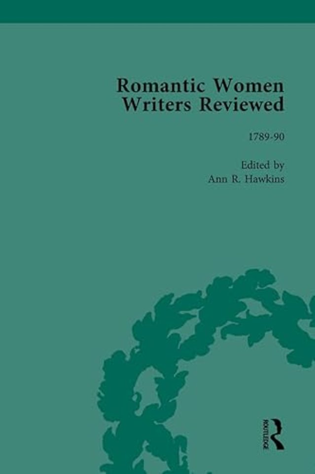 Romantic Women Writers Reviewed, Part II vol 4