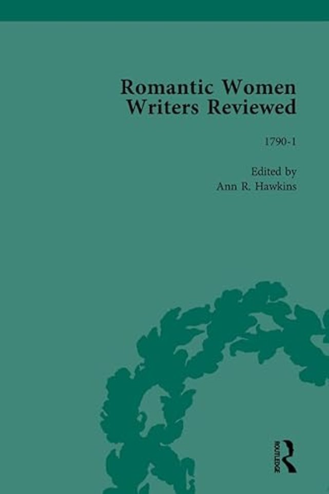 Romantic Women Writers Reviewed, Part II vol 5