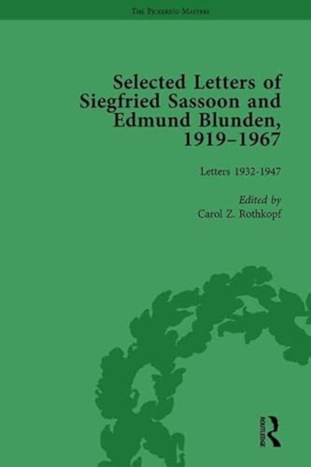 Selected Letters of Siegfried Sassoon and Edmund Blunden, 1919�1967 Vol 2