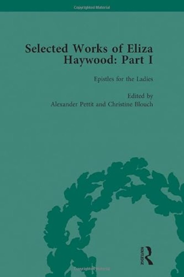 Selected Works of Eliza Haywood, Part I Vol 2