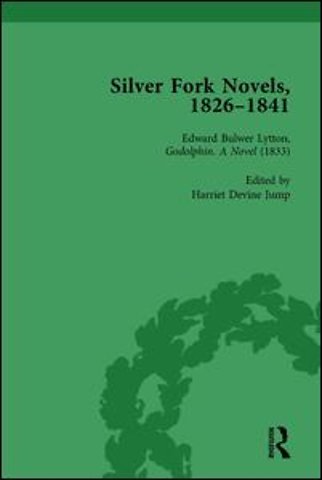 Silver Fork Novels, 1826-1841 Vol 3