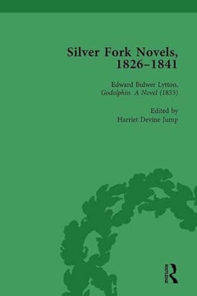 Silver Fork Novels, 1826-1841 Vol 3