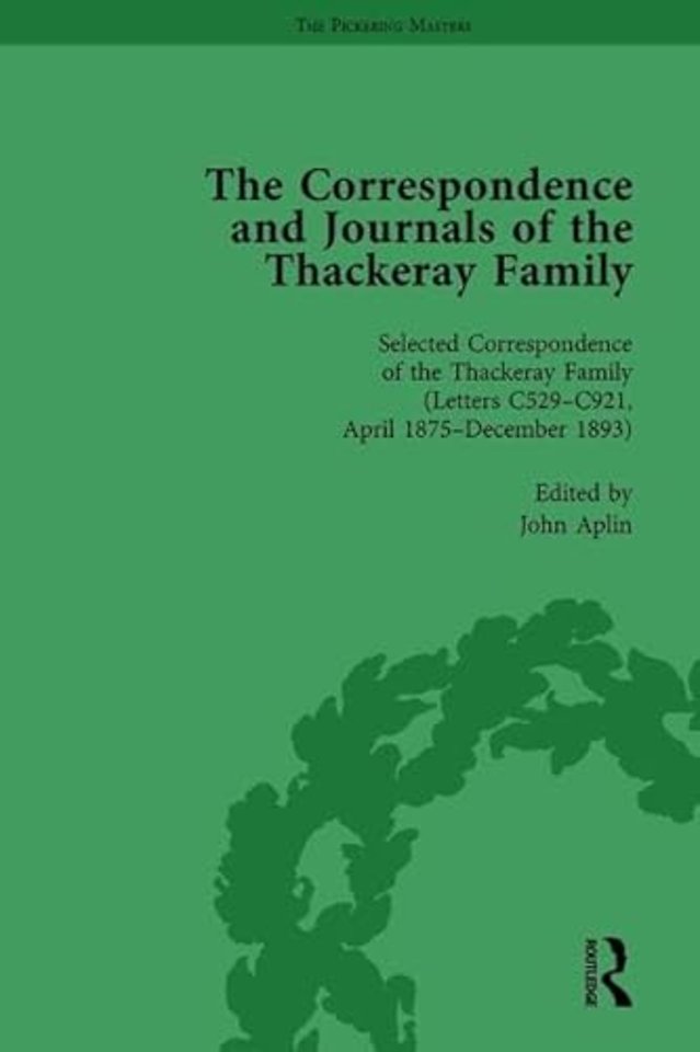 Correspondence and Journals of the Thackeray Family Vol 4