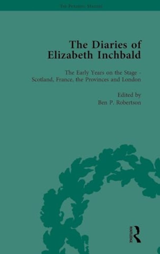 Diaries of Elizabeth Inchbald Vol 1