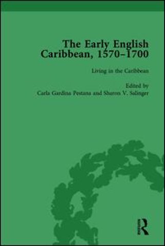 Early English Caribbean, 1570–1700 Vol 3