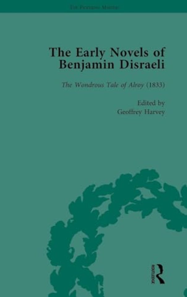 Early Novels of Benjamin Disraeli Vol 4