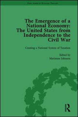 Emergence of a National Economy Vol 2