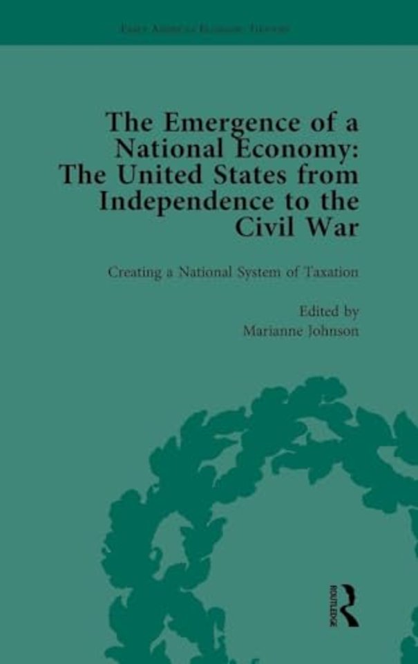 Emergence of a National Economy Vol 2