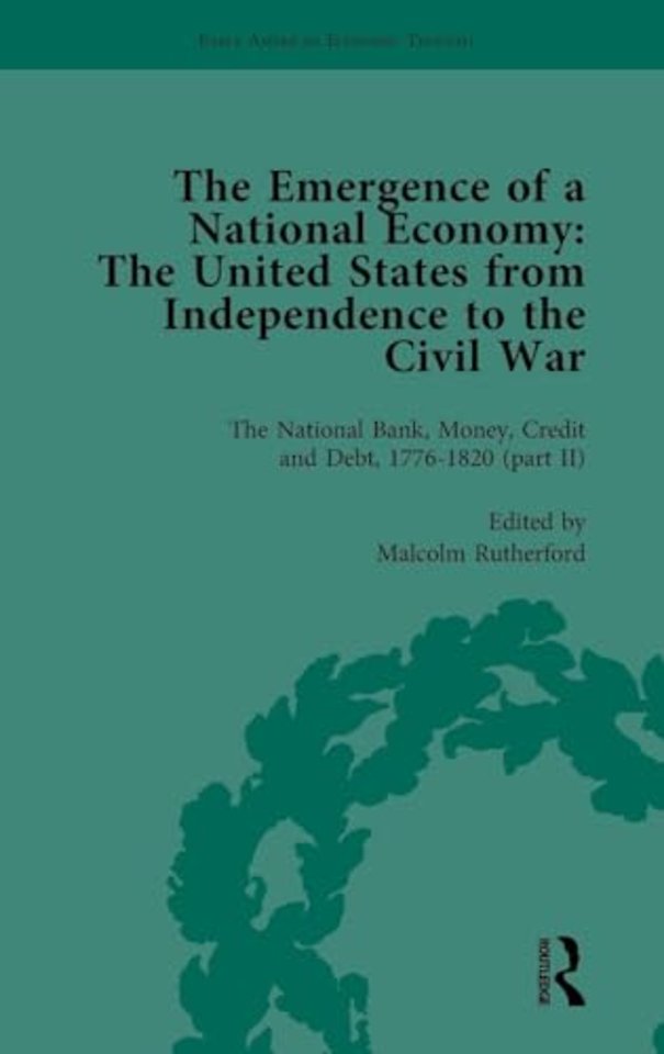 Emergence of a National Economy Vol 4