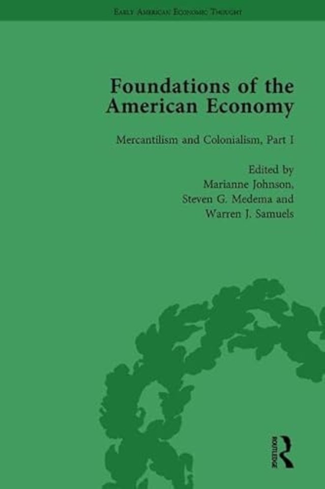 Foundations of the American Economy Vol 4
