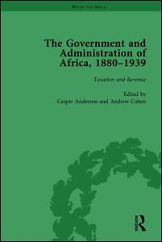 Government and Administration of Africa, 1880-1939