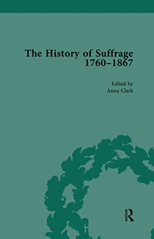 History of Suffrage, 1760-1867 Vol 2