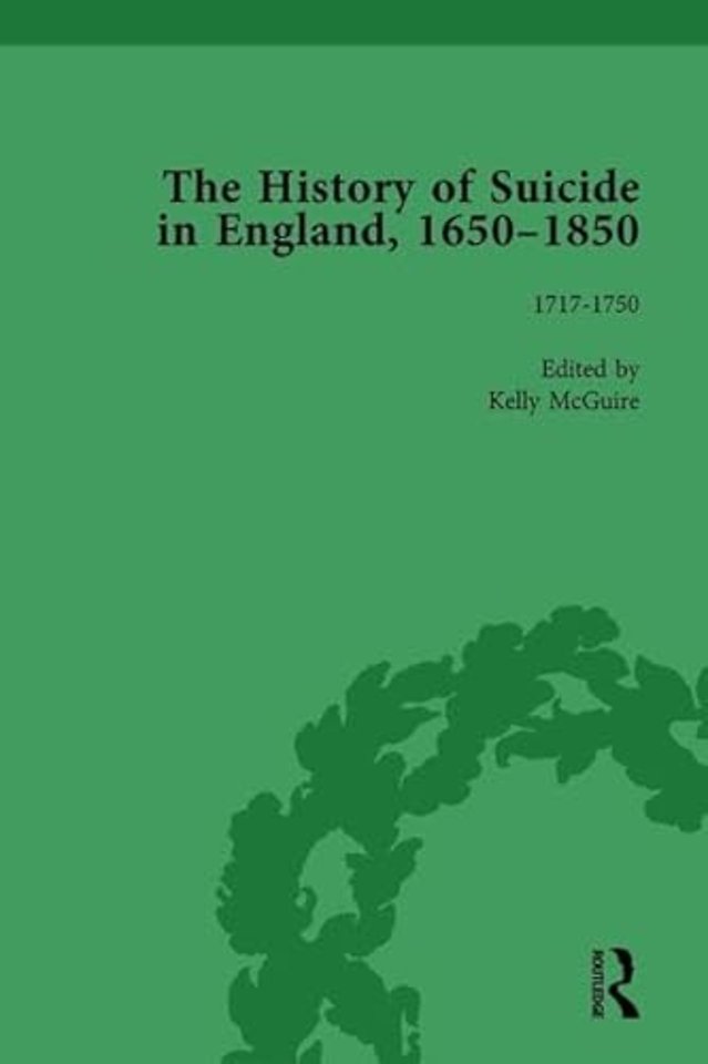History of Suicide in England, 1650–1850, Part I Vol 4