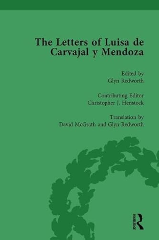 Letters of Luisa de Carvajal y Mendoza Vol 2